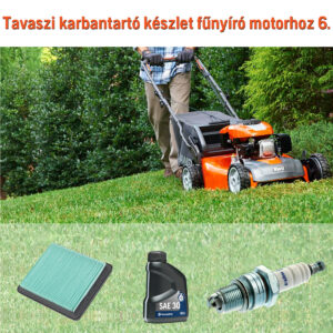 Tavaszi karbantartó készlet fűnyíró motorhoz 6.